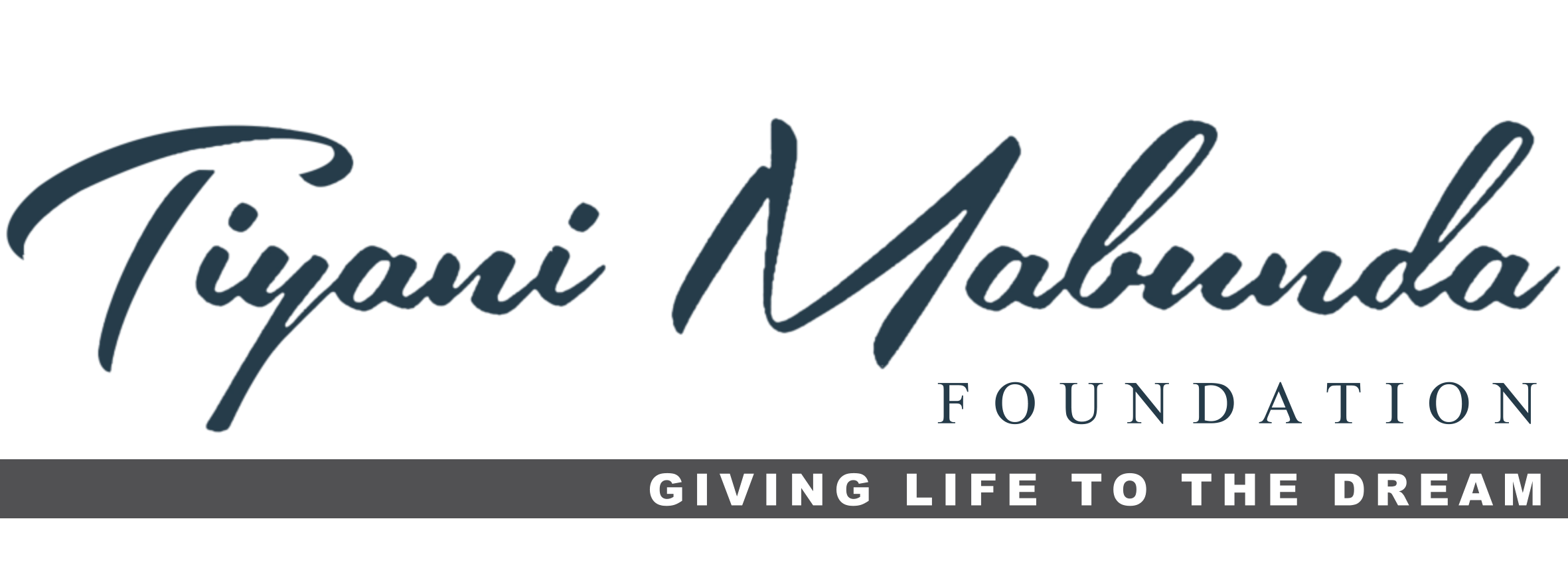Tiyani Mabunda Foundation — Giving Life to the Dream